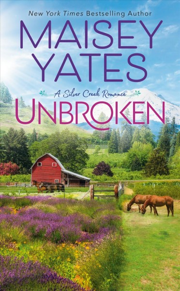 Unbroken / Maisey Yates.