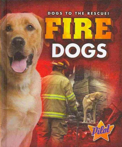Fire dogs / by Sara Green.