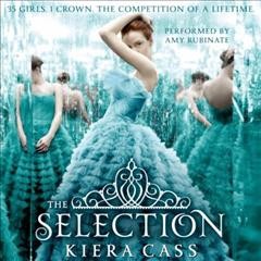 The selection [electronic resource] / Kiera Cass.