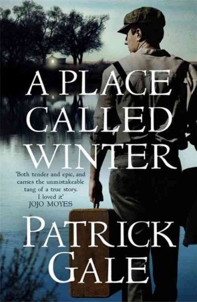 A place called winter. Patrick Gale