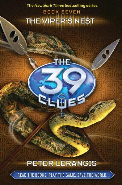 The Viper's nest : The 39 clues, Book 7 Peter Lerangis.