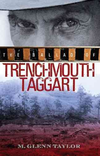 The Ballad of Trenchmouth Taggart