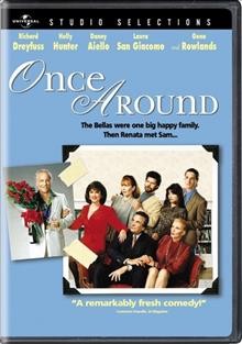 Once around [videorecording] / Universal Pictures and Cinecom Entertainment Group present ; a Double Play production.