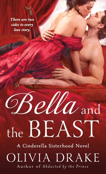 Bella and the beast / Olivia Drake.