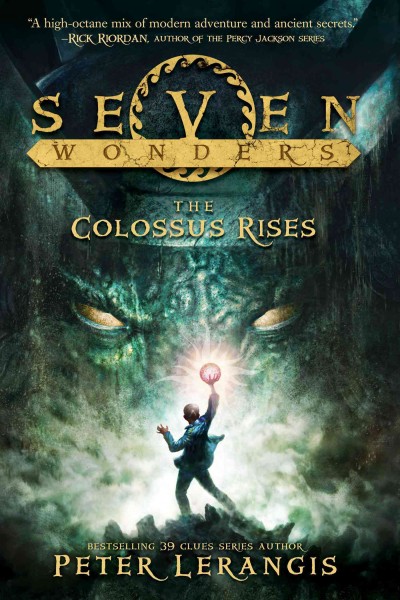 The colossus rises [electronic resource] / Peter Lerangis.