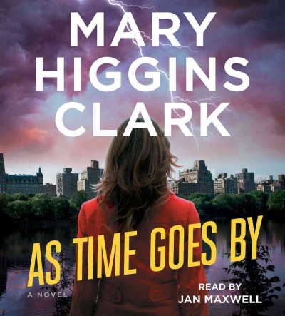 As time goes by / Mary Higgins Clark.