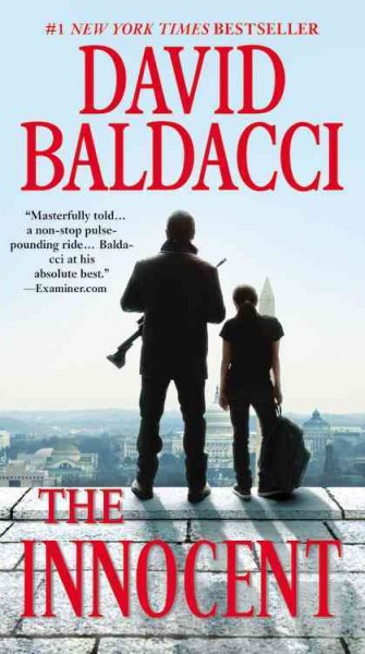 The innocent [electronic resource] : Will Robie Series, Book 1. David Baldacci.