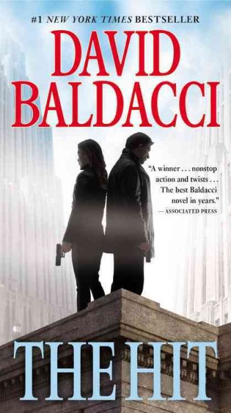The hit [electronic resource] : Will Robie Series, Book 2. David Baldacci.