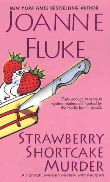 Strawberry shortcake murder [electronic resource] / Joanne Fluke.
