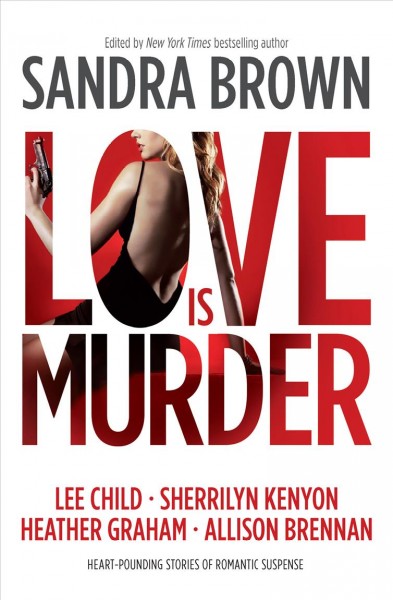 Thriller 3:  love is murder / edicted by Sandra Brown.