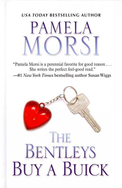The Bentleys buy a Buick / by Pamela Morsi.