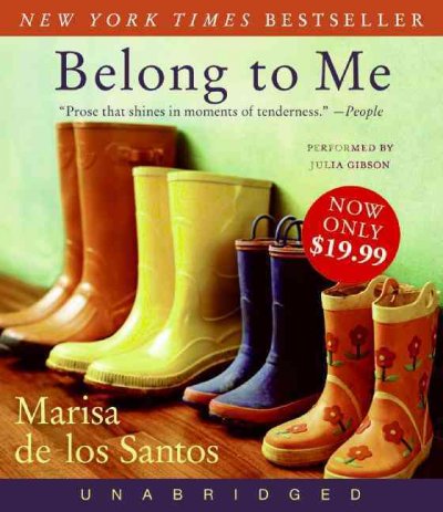 Belong to me [CD]  / Marisa de los Santos.