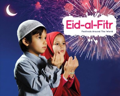 Eid-ul-Fitr / written by: Grace Jones.