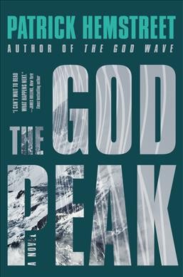 The God peak / Patrick Hemstreet.