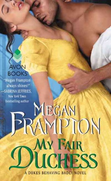My fair duchess / Megan Frampton.