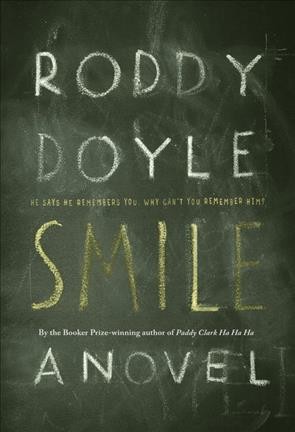 Smile / Roddy Doyle.