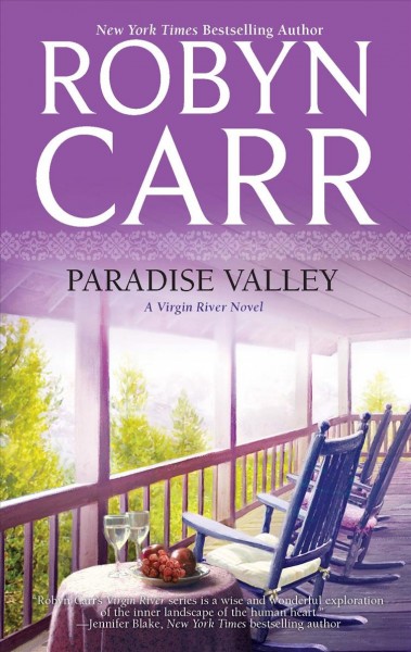 Paradise Valley : a Virgin River novel / Robyn Carr.