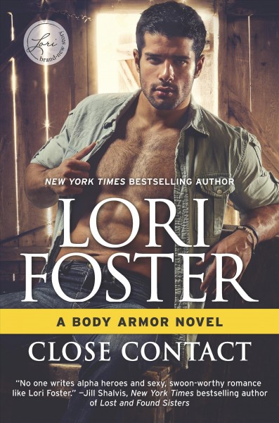 Close contact / Lori Foster.