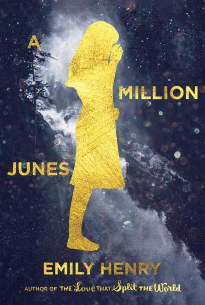 A Million Junes / Emily Henry.