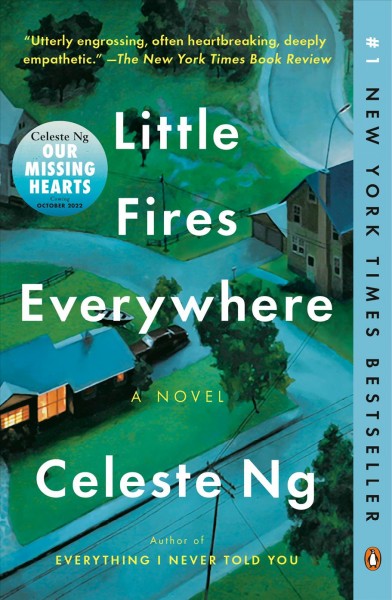 Little fires everywhere [electronic resource]. Celeste Ng.
