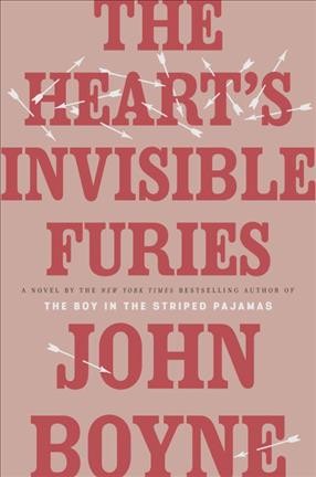 The Heart's Invisible Furies A Novel.