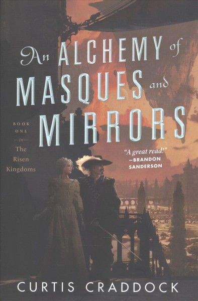 An alchemy of masques and mirrors / Curtis Craddock.