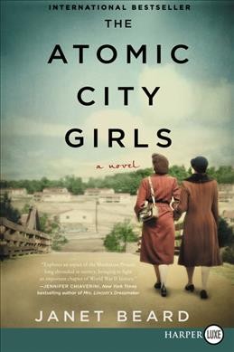 The atomic city girls / Janet Beard.