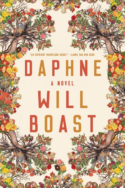 Daphne : a novel / Will Boast.