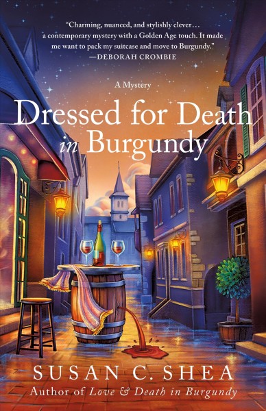 Dressed for death in Burgundy / Susan C. Shea.