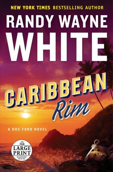 Caribbean rim / Randy Wayne White.
