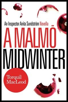 A Malmo midwinter / Torquil MacLeod.