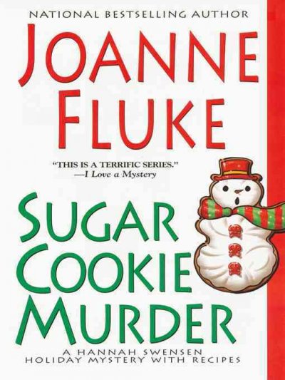 Sugar cookie murder / Joanne Fluke.