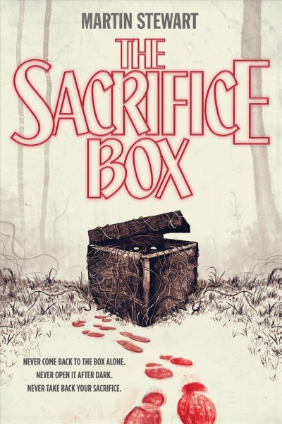 The sacrifice box / Martin Stewart.