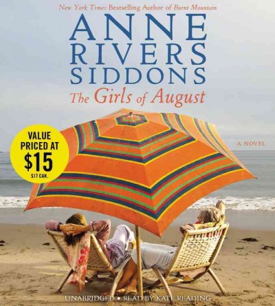 The girls of August : a novel / Anne Rivers Siddons.