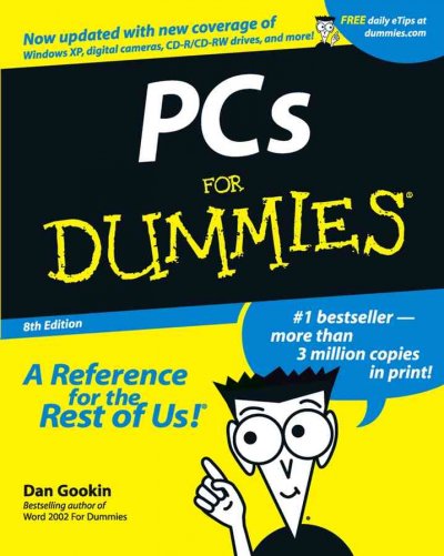 PCs for dummies by Dan Gookin. Miscellaneous