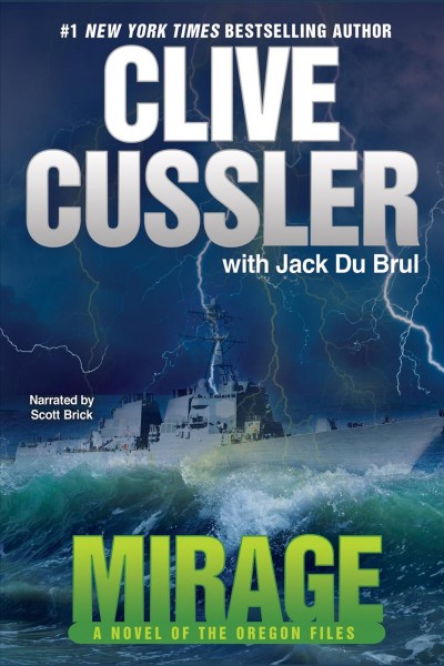 Mirage [electronic resource] : Oregon Files Series, Book 9. Clive Cussler.
