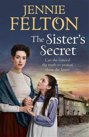 The sister's secret / Jennie Felton.