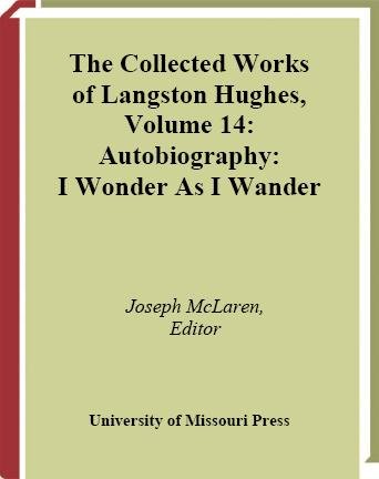 Autobiography : I wonder as I wander / edited with an introduction by Joseph McLaren.