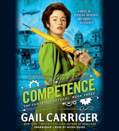 Competence / Gail Carriger.