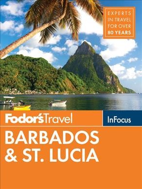 Fodor's Barbados & St. Lucia / writer, Jane E. Zarem.