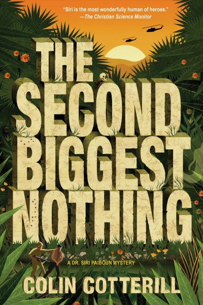 The second biggest nothing.   Colin Cotterrill.