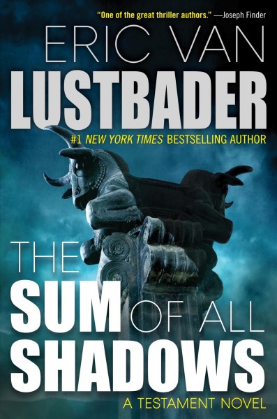 The sum of all shadows / Eric Van Lustbader.