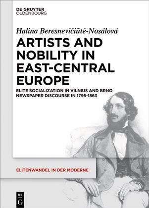 Artists and Nobility in East-Central Europe.