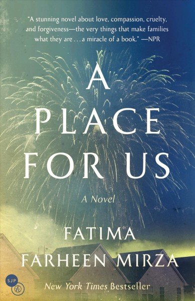 A Place for Us A Novel.