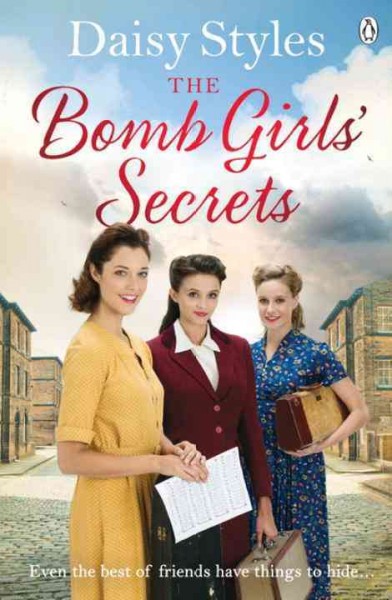 The Bomb Girls' secrets / Daisy Styles.