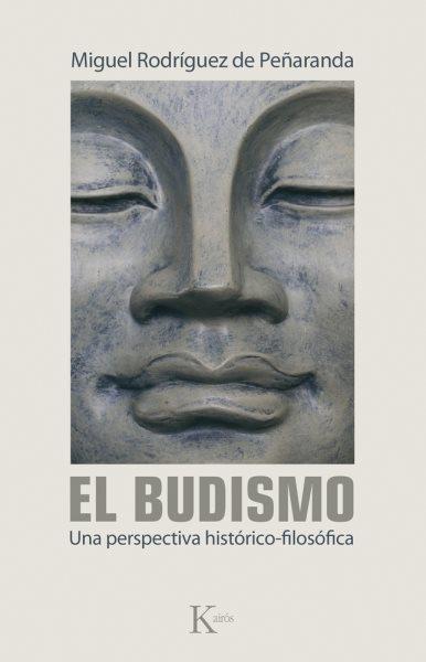 El Budismo : una perspectiva histórico-filosófica.