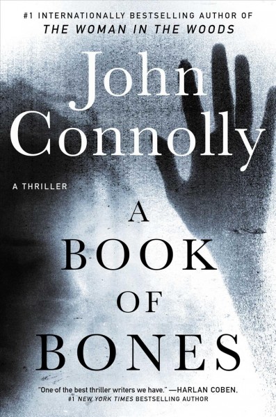 A book of bones : a thriller / John Connolly.