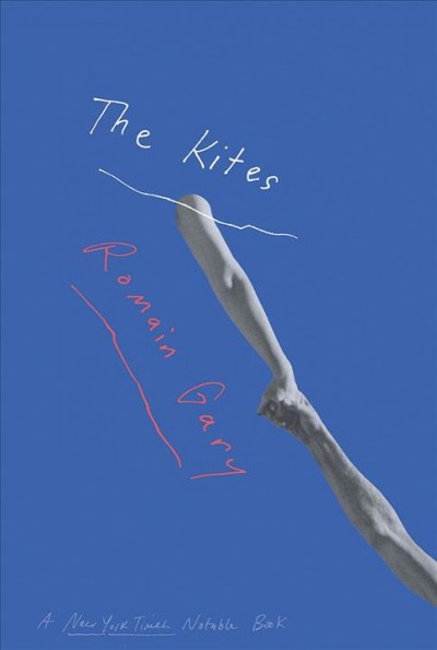 The kites / Romain Gary ; translated from the French and with an afterword by Miranda Richmond Mouillot.