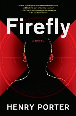 Firefly / Henry Porter.