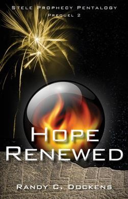 Hope Renewed / Randy C. Dockens